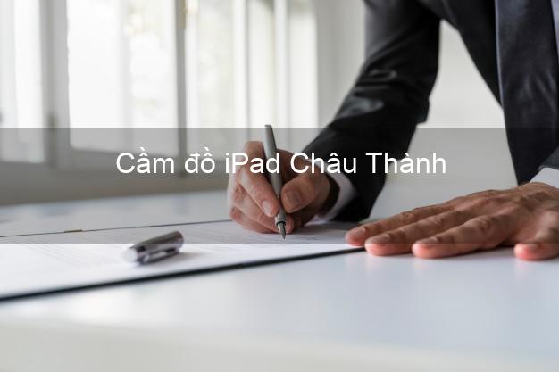 Cầm đồ iPad Châu Thành An Giang