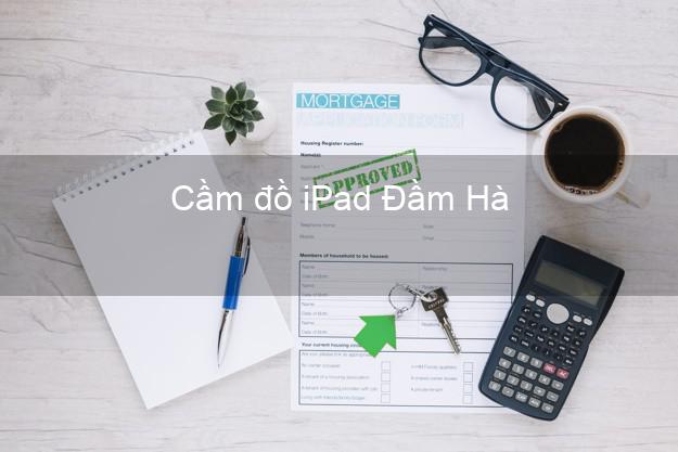 Cầm đồ iPad Đầm Hà Quảng Ninh
