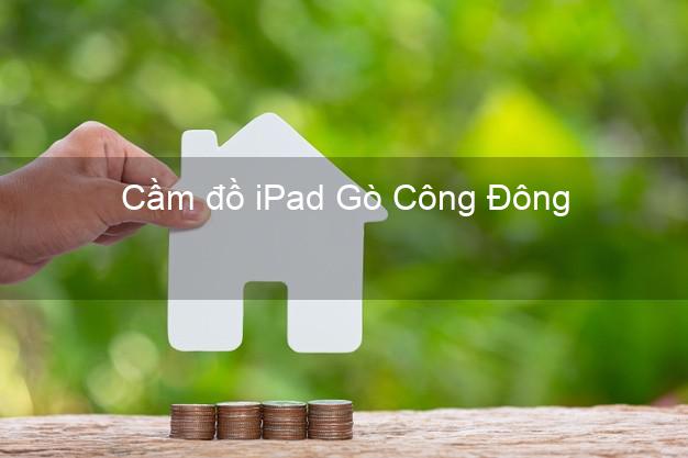 Cầm đồ iPad Gò Công Đông Tiền Giang