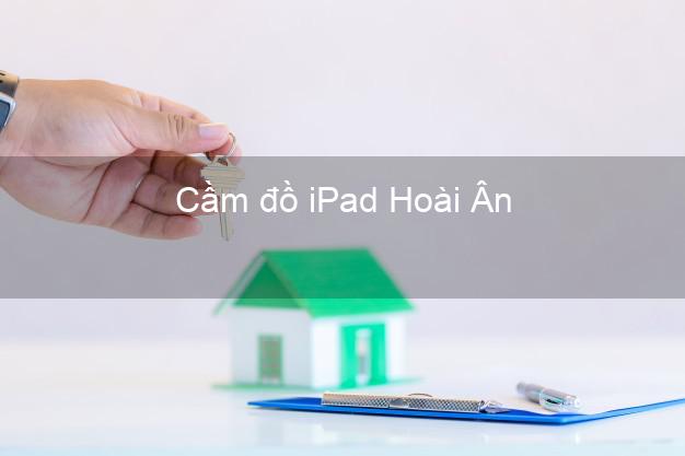 Cầm đồ iPad Hoài Ân Bình Định