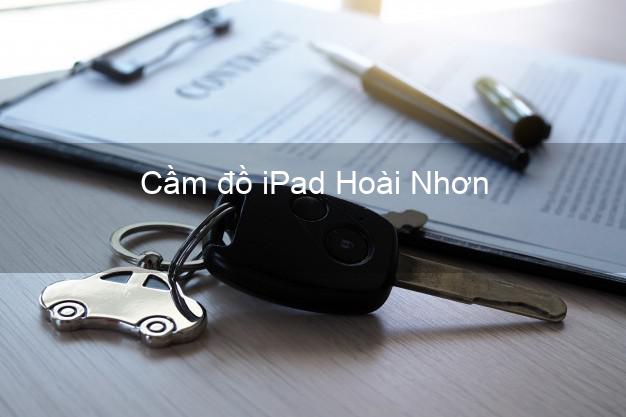 Cầm đồ iPad Hoài Nhơn Bình Định