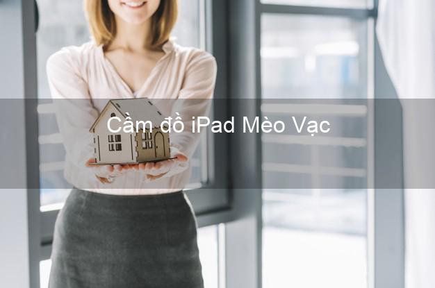 Cầm đồ iPad Mèo Vạc Hà Giang