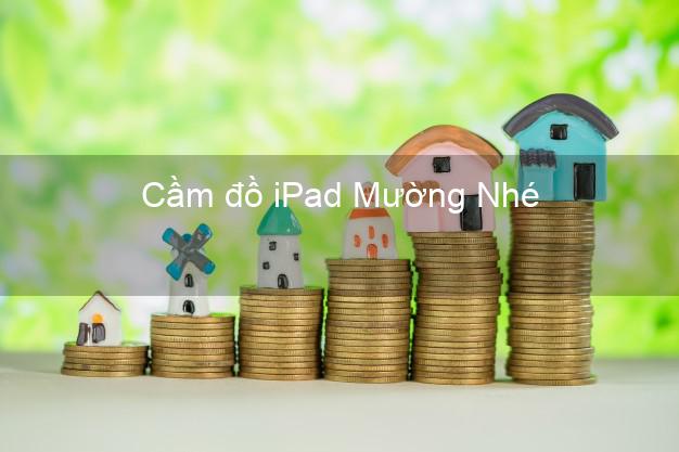 Cầm đồ iPad Mường Nhé Điện Biên