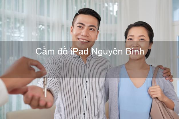 Cầm đồ iPad Nguyên Bình Cao Bằng
