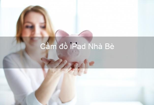 Cầm đồ iPad Nhà Bè Hồ Chí Minh