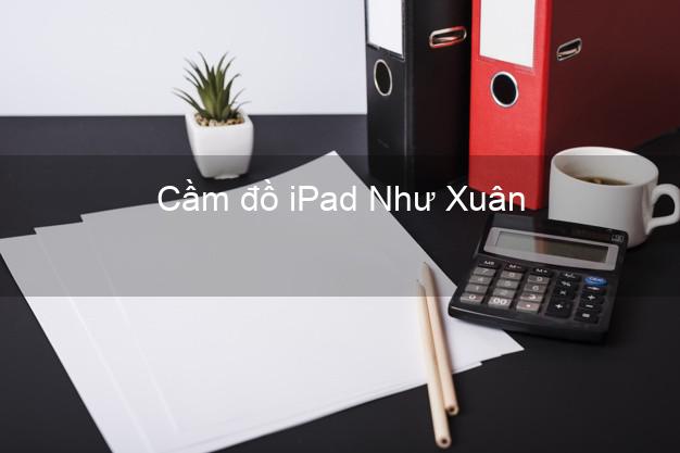 Cầm đồ iPad Như Xuân Thanh Hóa