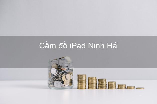 Cầm đồ iPad Ninh Hải Ninh Thuận