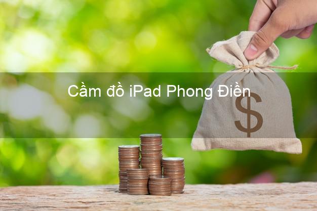 Cầm đồ iPad Phong Điền Thừa Thiên Huế
