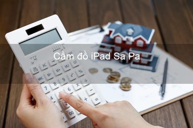Cầm đồ iPad Sa Pa Lào Cai