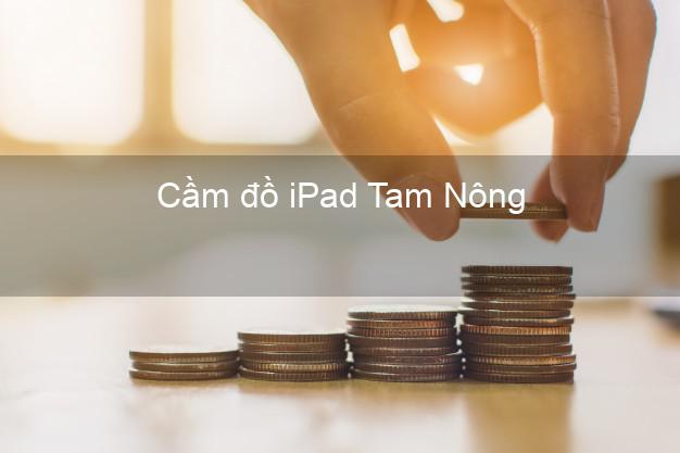 Cầm đồ iPad Tam Nông Phú Thọ