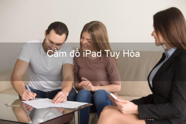 Cầm đồ iPad Tuy Hòa Phú Yên