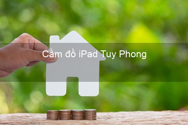 Cầm đồ iPad Tuy Phong Bình Thuận