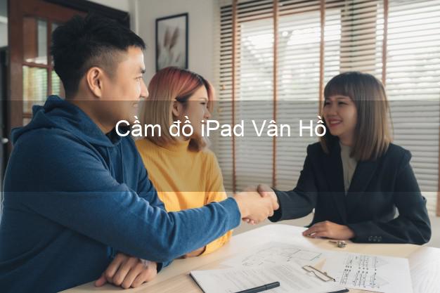 Cầm đồ iPad Vân Hồ Sơn La