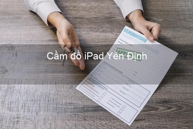 Cầm đồ iPad Yên Định Thanh Hóa