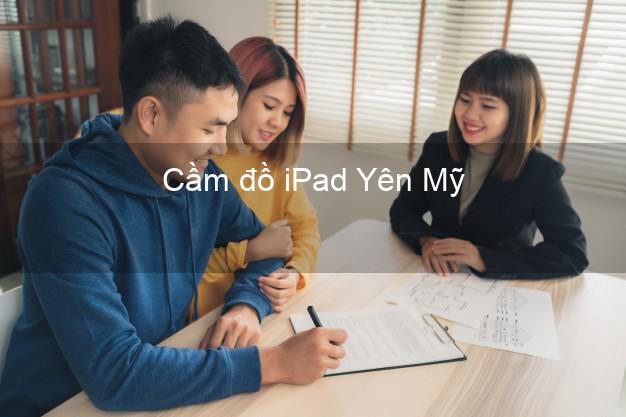 Cầm đồ iPad Yên Mỹ Hưng Yên